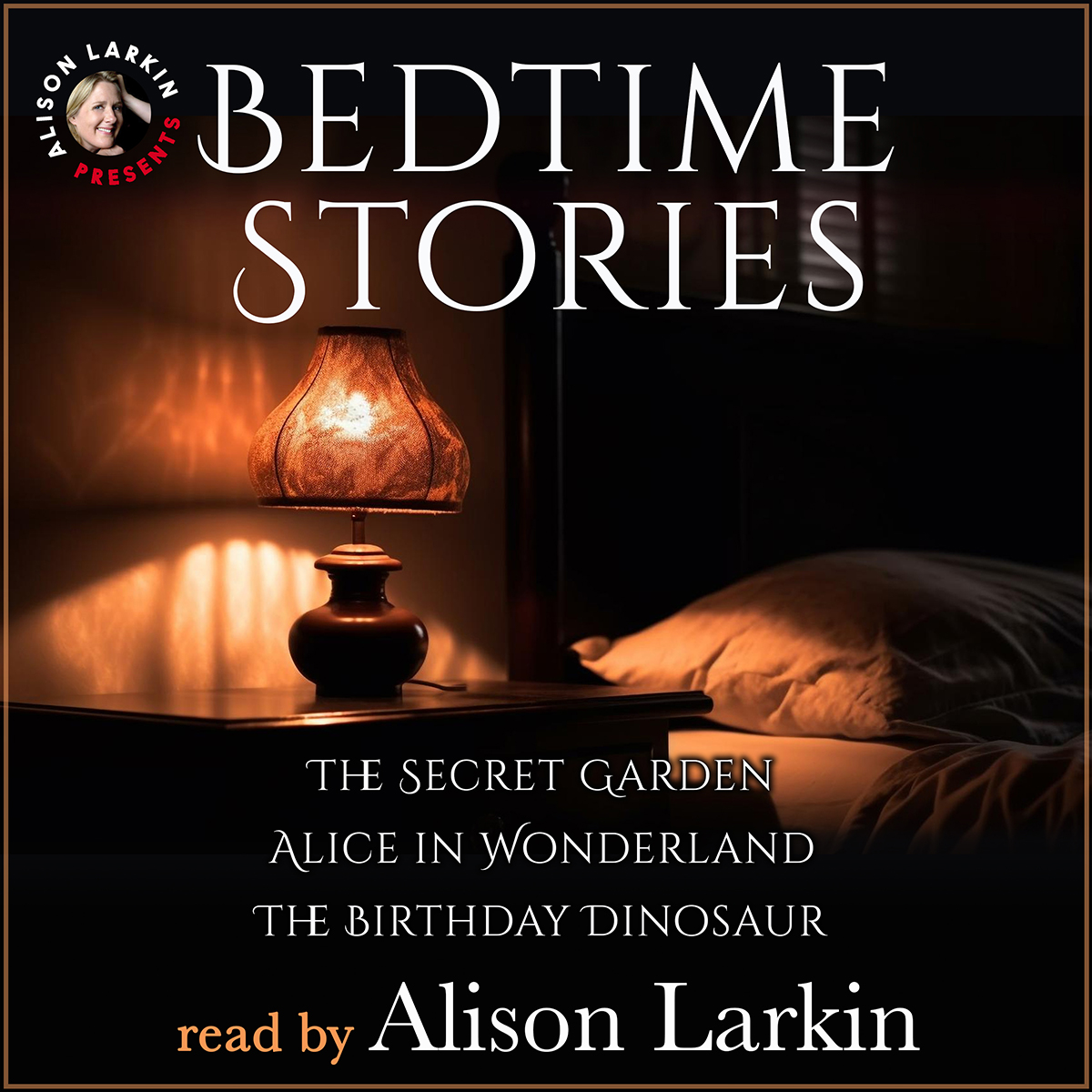 Bedtime Stories with Alison Larkin - Alison Larkin Presents